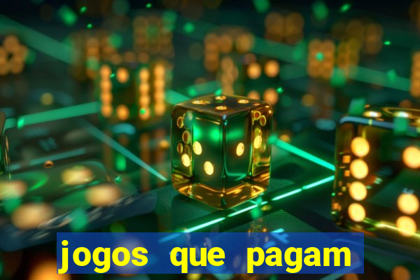 jogos que pagam dinheiro de verdade sem precisar depositar